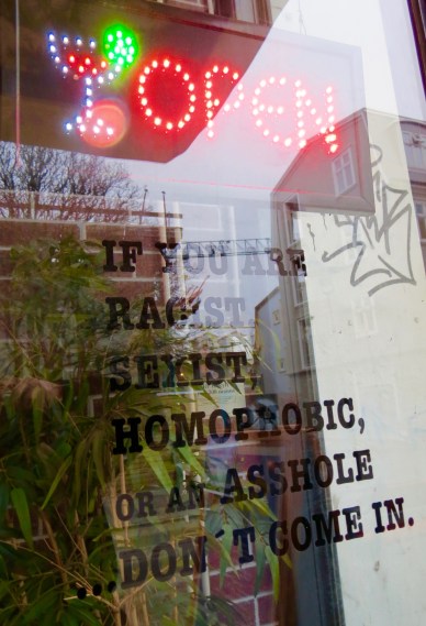 Sign on a bar window in Reykjavik. Some of our politicians would not pass muster.